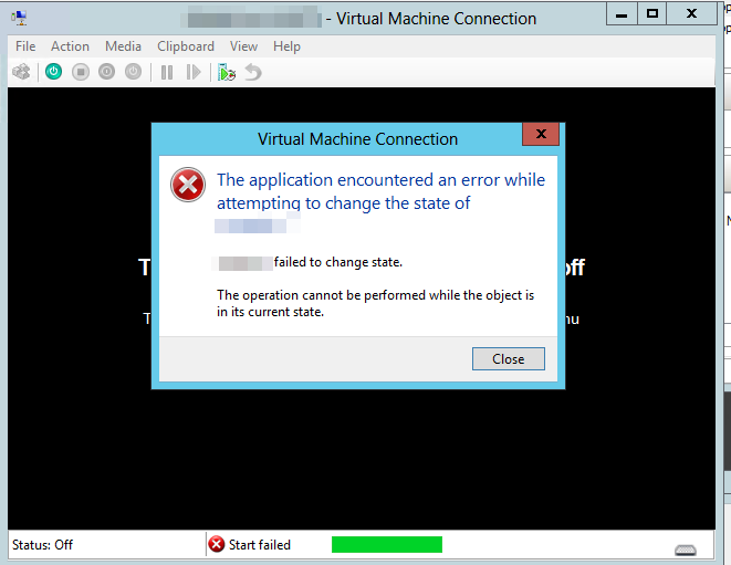 Hyper-V error dialog showing the virtual machine cannot change state while it remains in its current state